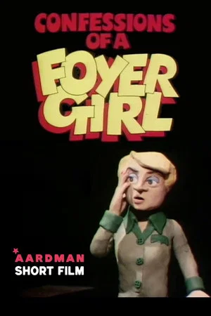 Постер: Confessions of a Foyer Girl