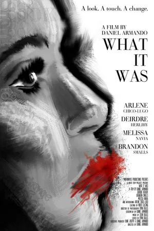 Постер: What It Was