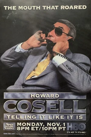 Постер: Howard Cosell: Telling It Like It Is