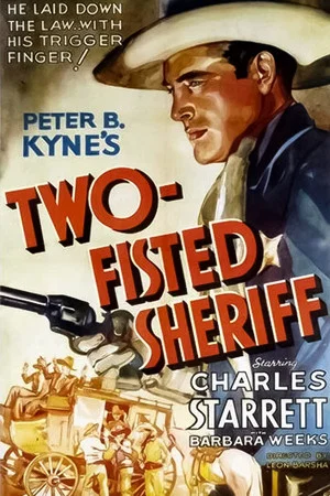Постер: Two-Fisted Sheriff
