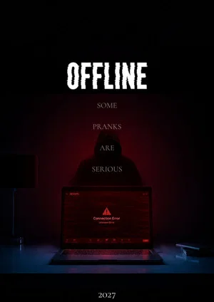 Постер: Offline: Some Pranks Are Serious