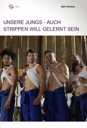 Постер: Unsere Jungs - Auch Strippen will gelernt sein