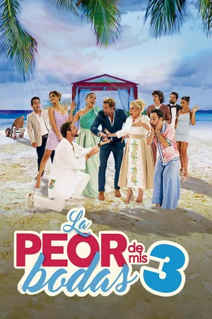 Постер: La peor de mis bodas 3