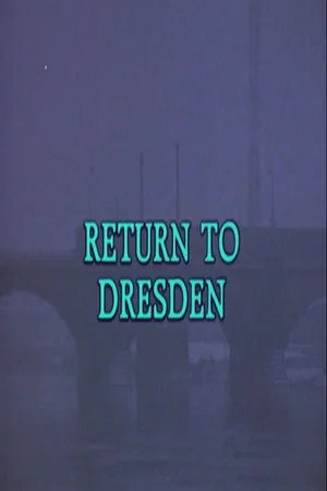 Постер: Return to Dresden