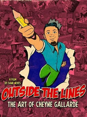 Постер: Outside the Lines: The Art of Cheyne Gallarde