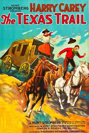 Постер: The Texas Trail