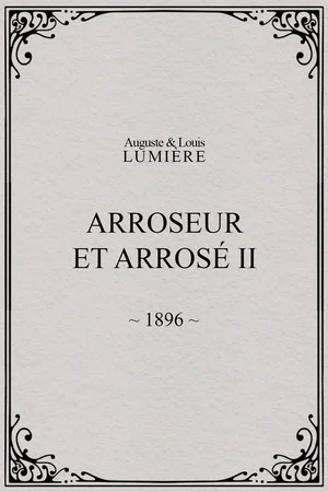 Постер: Arroseur et arrosé, II