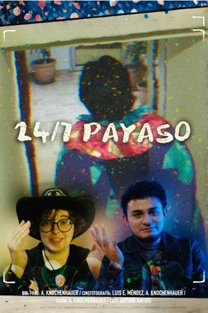 Постер: 24/7 Payaso