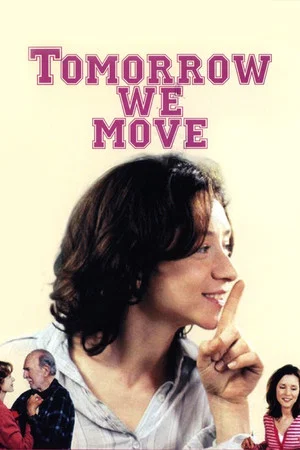 Постер: Tomorrow We Move