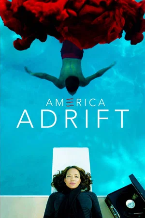 Постер: America Adrift