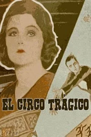Постер: El circo trágico