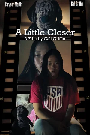 Постер: A Little Closer