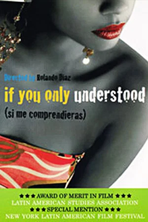 Постер: If You Only Understood