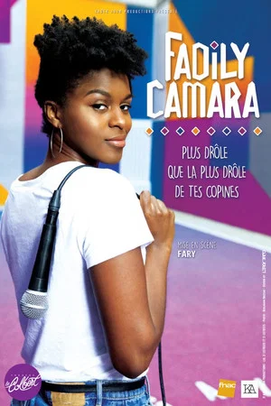 Постер: Fadily Camara: La plus drôle de tes copines