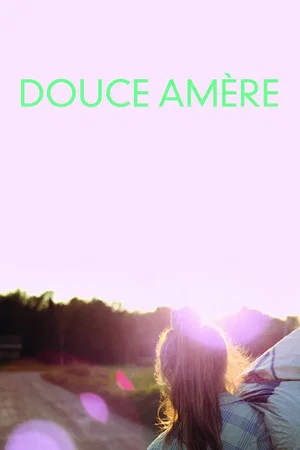 Постер: Douce Amère