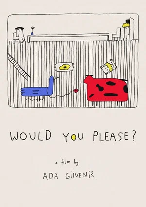 Постер: Would You Please?
