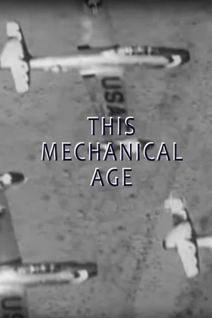 Постер: This Mechanical Age