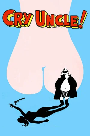 Постер: Cry Uncle!