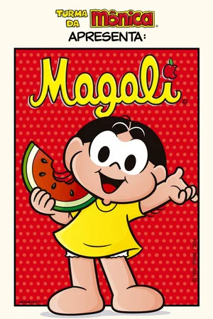 Постер: Turma da Mônica Apresenta: Magali