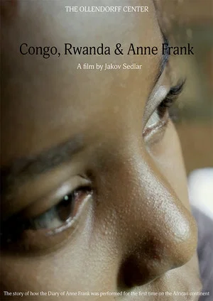 Постер: Congo, Rwanda & Anne Frank