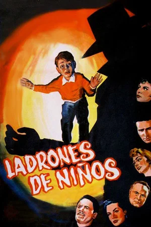 Постер: Ladrones de niños
