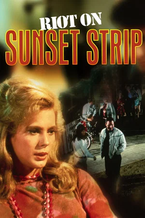 Постер: Riot on Sunset Strip
