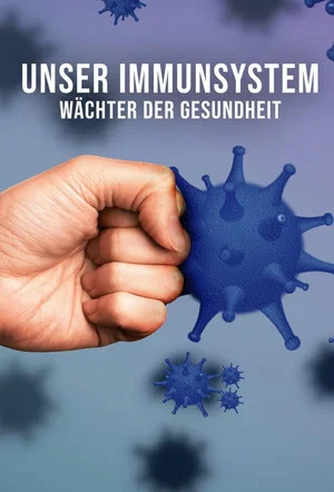 Постер: The Immune System: Guardian of Our Health