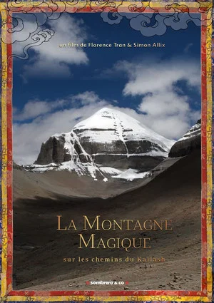Постер: La Montagne magique, sur les chemins du Kailash