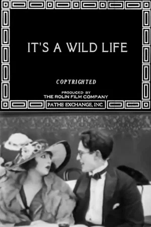 Постер: It's a Wild Life