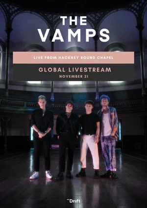 Постер: The Vamps: Live from Hackney Round Chapel
