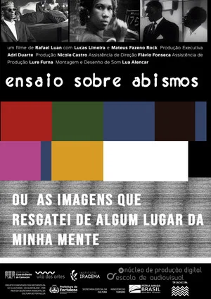 Постер: Ensaio sobre abismos ou as imagens que resgatei de algum lugar da minha mente
