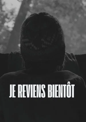 Постер: Je Reviens Bientôt