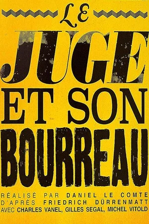 Постер: Le Juge et son bourreau