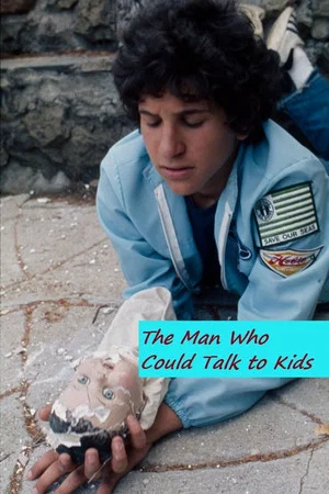 Постер: The Man Who Could Talk to Kids