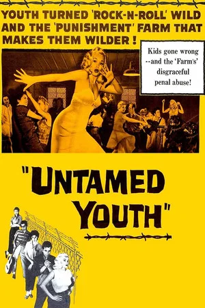 Постер: Untamed Youth