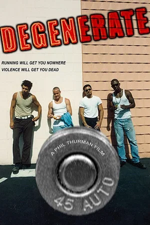 Постер: Degenerate