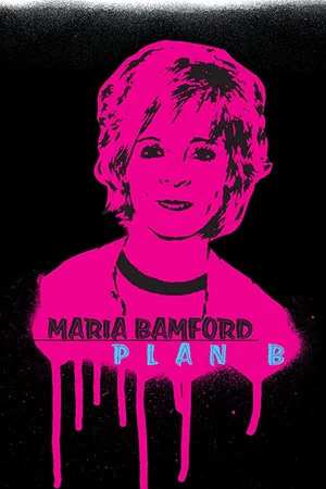 Постер: Maria Bamford: Plan B