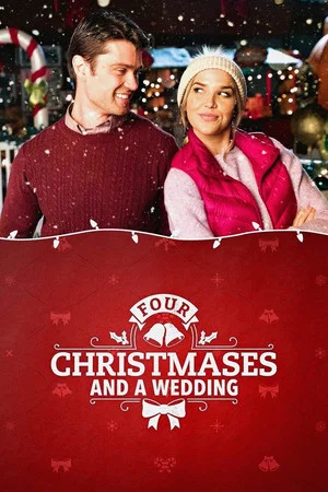 Постер: Four Christmases and a Wedding