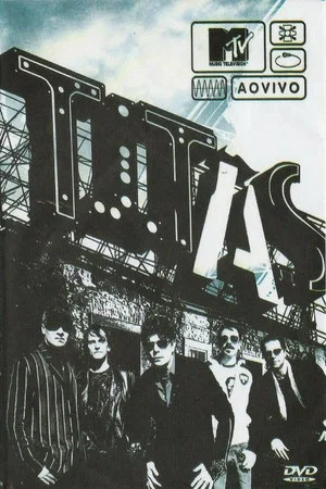 Постер: MTV ao Vivo: Titãs