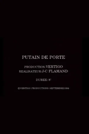 Постер: Putain de porte