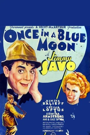 Постер: Once in a Blue Moon