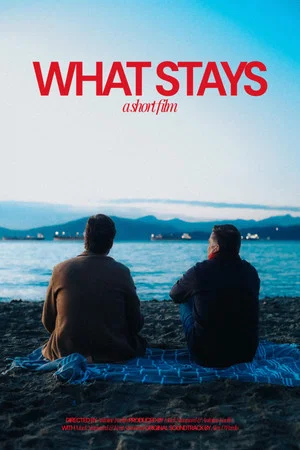 Постер: What Stays