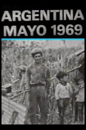 Постер: Argentina, mayo de 1969. Los caminos de la liberación