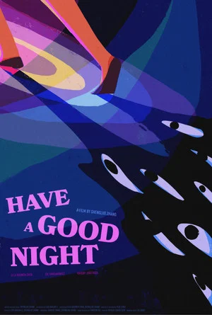 Постер: Have a Good Night
