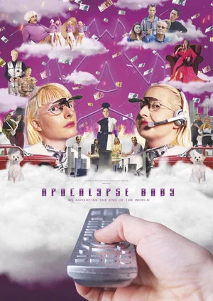 Постер: Apocalypse Baby, We Advertise the End of the World