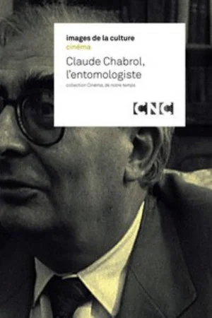 Постер: Claude Chabrol, l'entomologiste