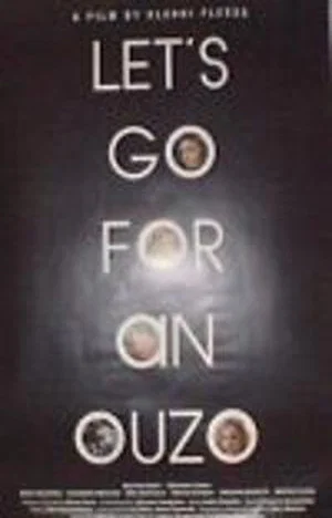 Постер: Let's Go for an Ouzo