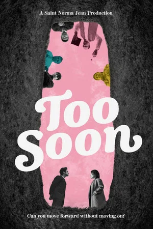 Постер: Too Soon