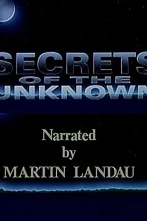 Постер: Secrets of the Unknown