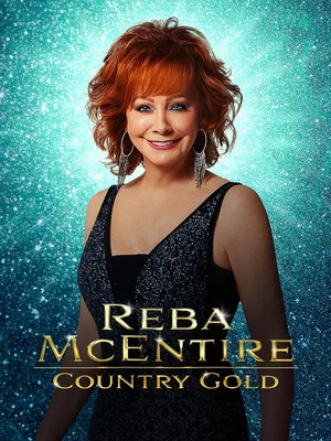 Постер: Reba McEntire: Country Gold